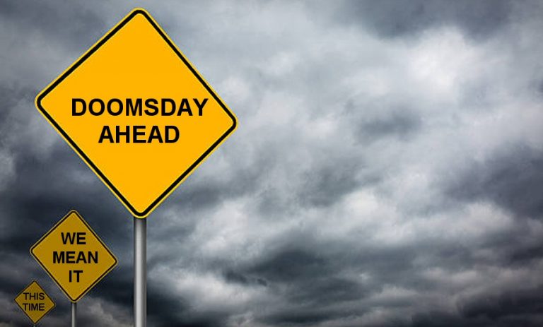 Doomsday ahead. We mean it this time.
