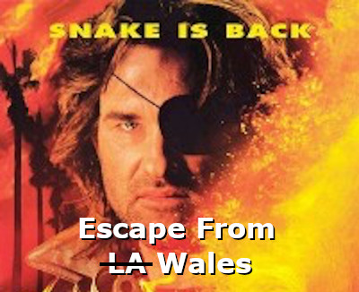 Escape from Wales