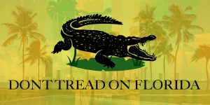 don't tread on florida